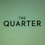 The Quarter